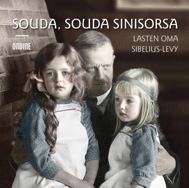 Sibelius, J.: Souda, Souda Sinisorsa / Driftwood / Tempest Suite (the) / Karelia Suite / Lemminkainen Suite / Belshazzar's Feast S