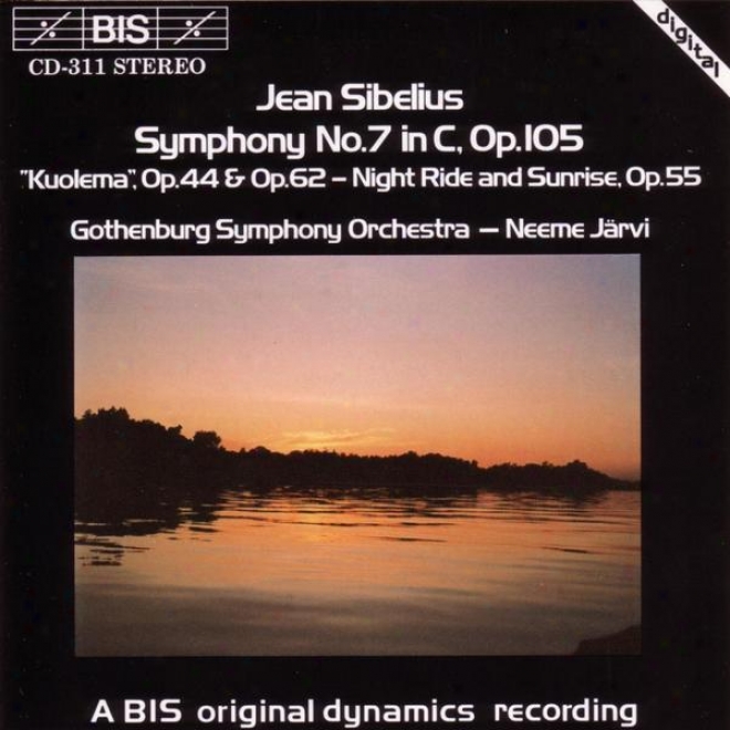 Sibelius: Symphony No. 7 / Kuolema: Incidental Music / Night-ride And Sunrise