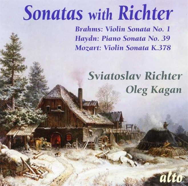 Sonatas With Richter: Mozart Violin K. 378, Haydn Piano None. 39, Brahms Violin No. 1