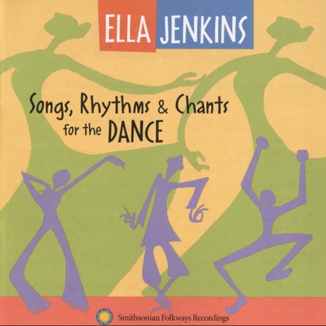 "song Rhythms And Chants For The Dance With Ella Jenkins; Interviews With ""dance Population"