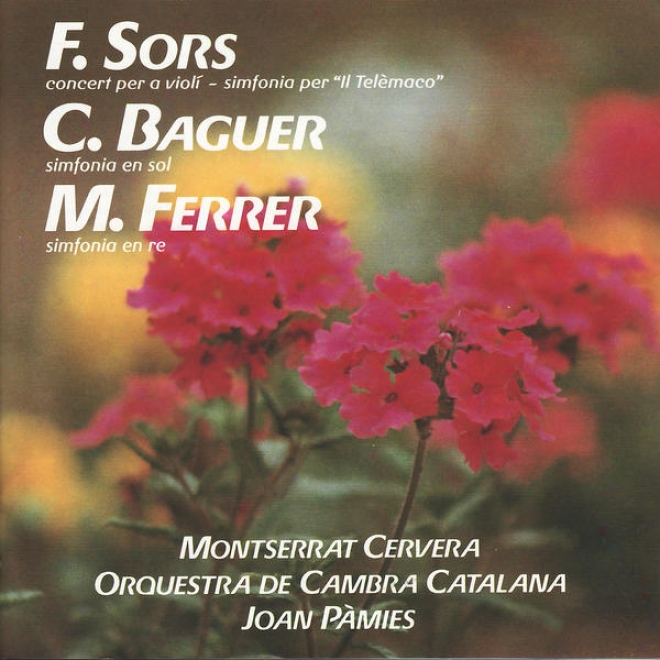 "sors: Concert Per A Violã­ Simfonia Per ""il Telã¸maco"" - Ferrer: Simfonia En Re - Baguer: Simfonia En Sol"