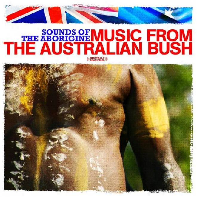 Sounds Of The Aborigine - Music From The Australian Bush (difitally Remastered)