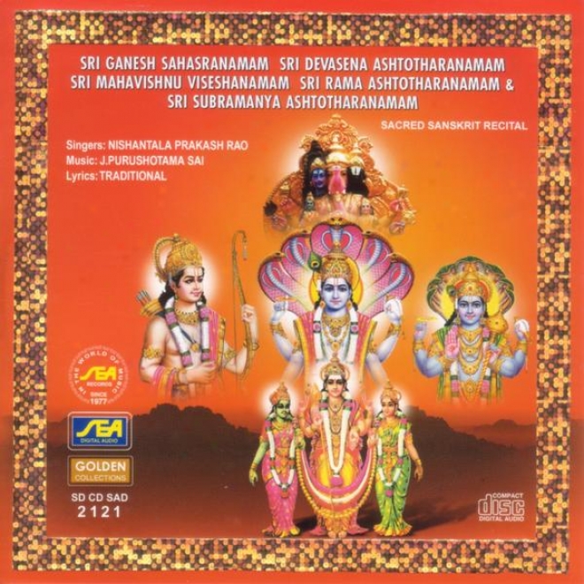 Sri Ganesh Sahasranamam Sri Devasena Ashtotharanamam Sri Mahavishnu Viseshanamam Sri Rama Ashtothara