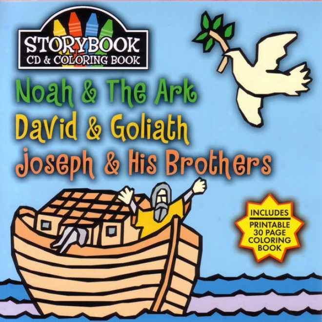 Story Book Cd & Coloring Book: Noah & The Ark, David & Goliath, Joseph & Hi