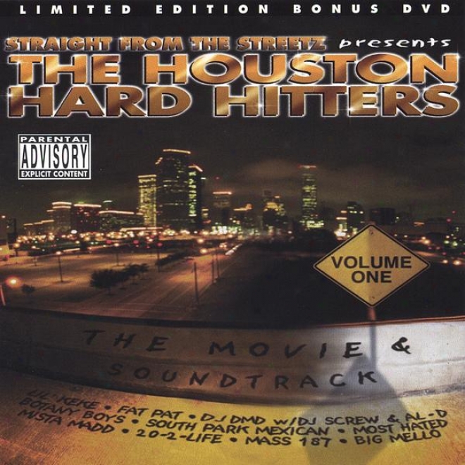Rectilinear From The Streets Presents: The Houston Hard Hitters Vol.1(limitdd Edition With Bonus Dfd)