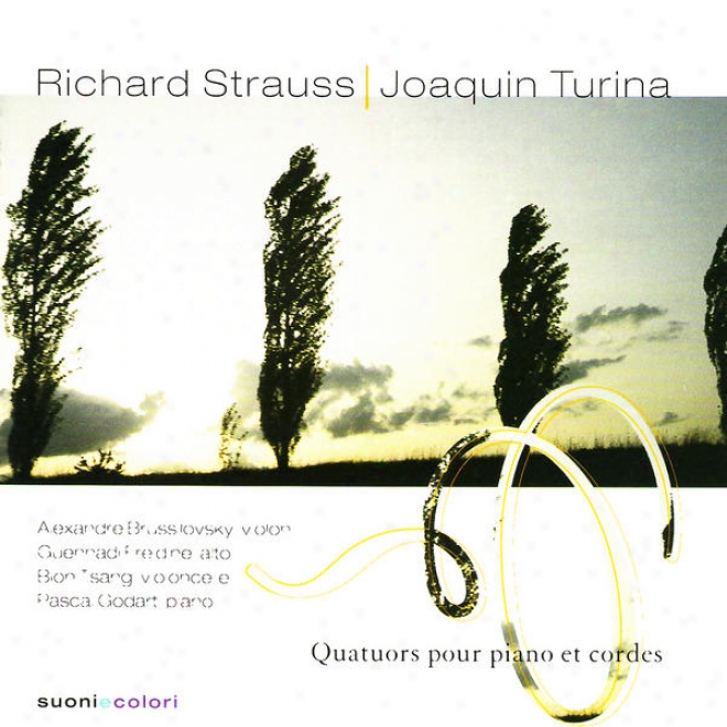 Strauss: Quatour En Ut Mineur, Op. 13 - Turina : Quatuor En La Mineur, Op. 67