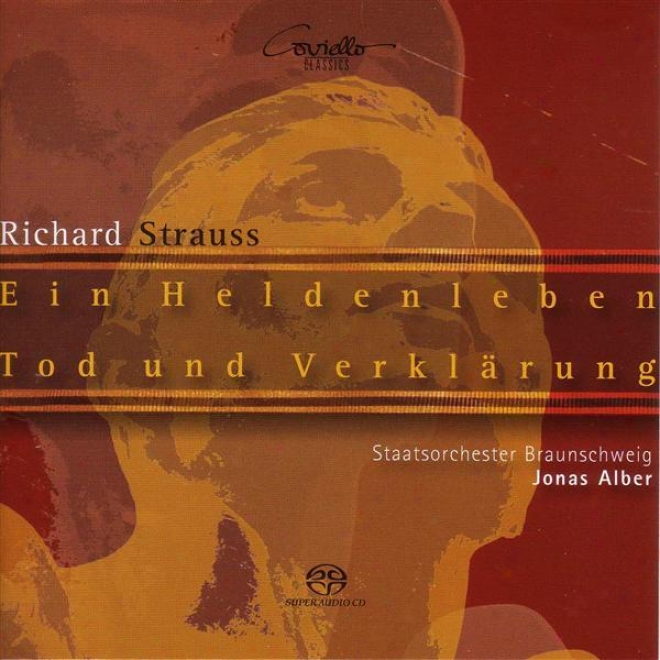Strauss, R.: Heldenleben (ein) / Tod Und Verklarung (brunswick State Orchestra, Alber)