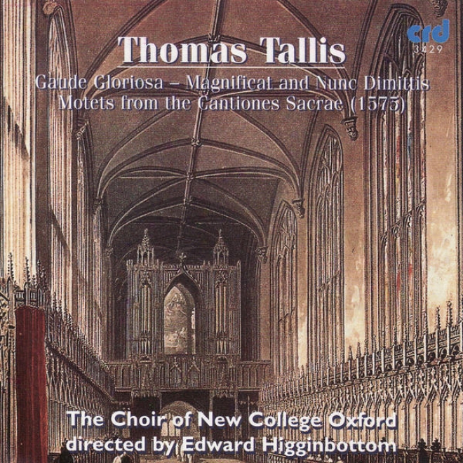 Tallis, Gaude Gloriosa - Magnificat And Nunc Dimittis Motets From The Cantiones Sacrae
