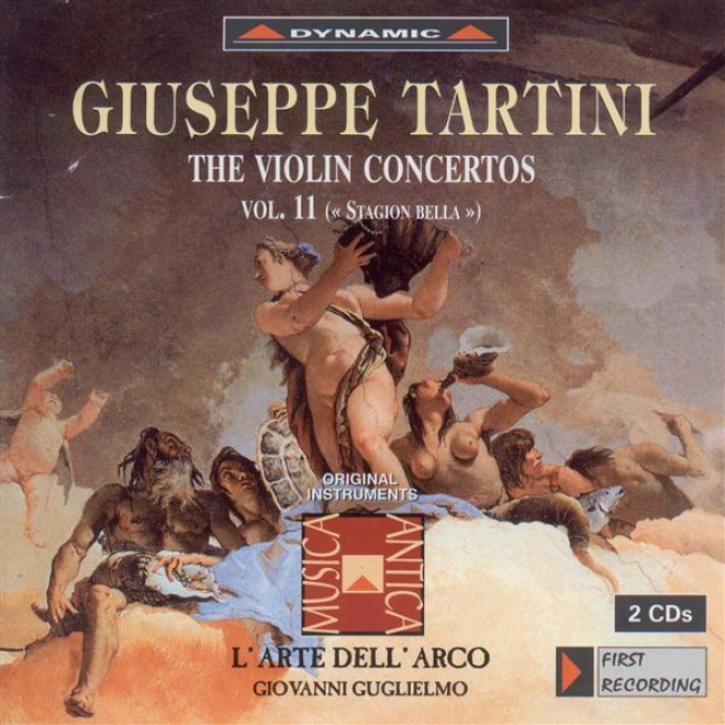 Tartini, G.: Violin Concertos, Vol. 11 (l'arte Dell'arco) - D. 14, 23, 40, 41, 70a, 77, 87, 113