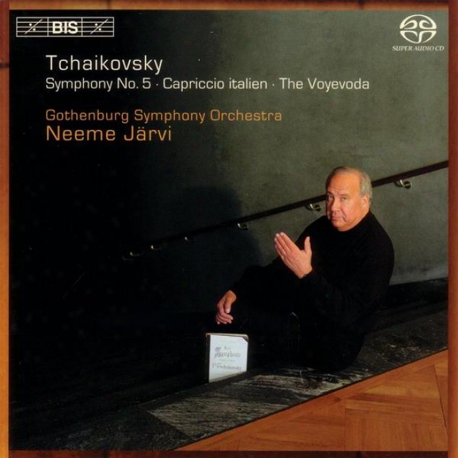 Tchaikovsky: Symphony No. 5 In E Minor / Voyevoda (the), Op. 78 / Capriccio Italien, Op. 45