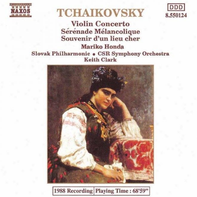Tchaikovsky: Violin Concerto In D Major / Serenade Melancolique / Souvenir D'un Lieu Cher