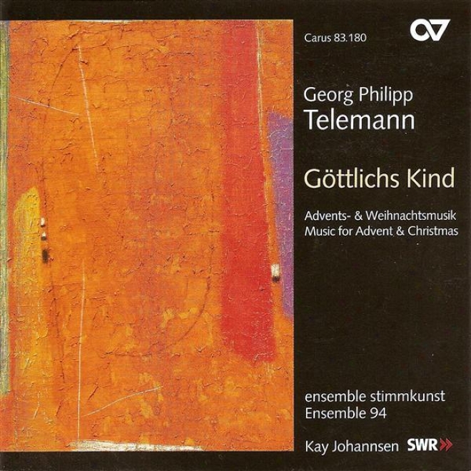Telemann, G.: Gottlichw Kind, Lass Mit / In Deinem Wort / Lauter Wonne, Lauter Freude (music For Advent And Christmas) (ensemble 9