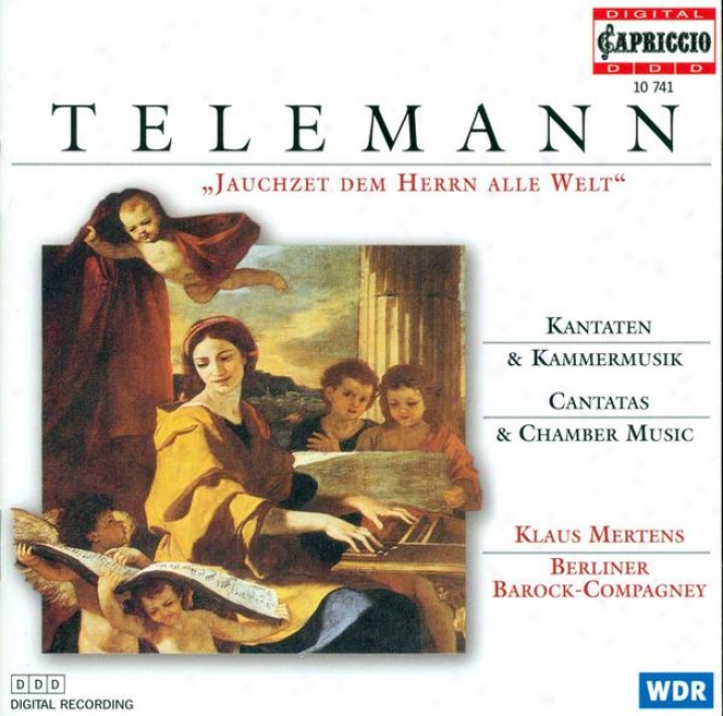 Telemann, G.p.: Cantatas / Chamber Music (mertens, Berliner Barock Compagey)