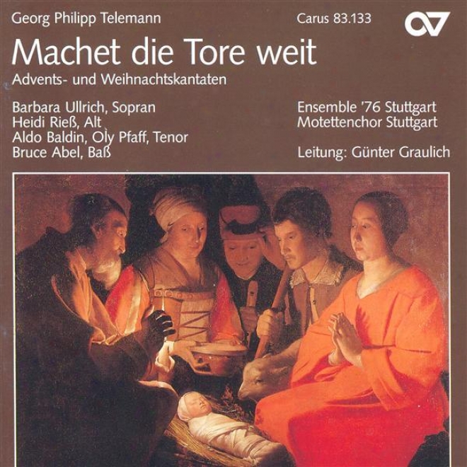 Telemann, G.p.: Machet Die Tore Weit / Nun Komm Der Heiden Heiland / In Dulci Jubiilo (stuttgart Motet Choir)