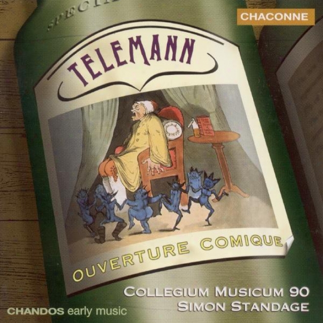 Telemann: Overtures / Violin Concerto In B Flat Major / Concerto For Recorder And Flute In E Minor