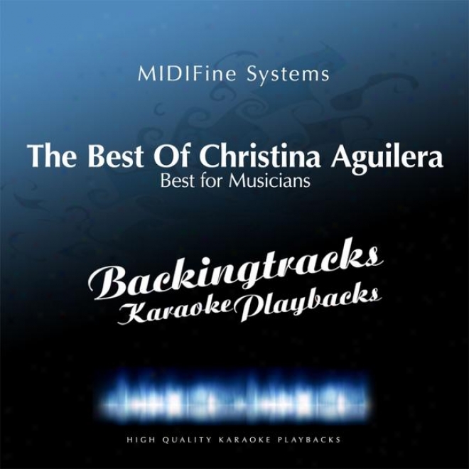 The Best Of Christina Aguilera (karaoke In The Style Of Christina Aguilera)