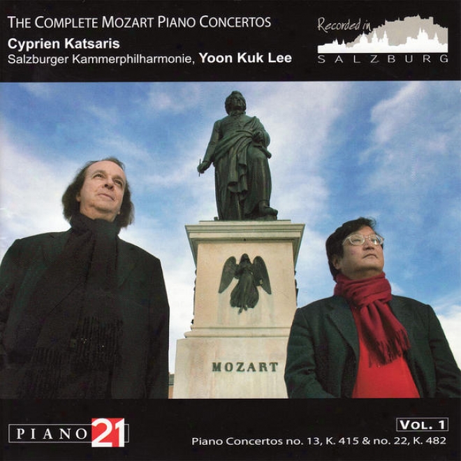 The Complete Mozart Piano Concertos Vol. 1, No. 13, K. 415 & No. 22, K. 482