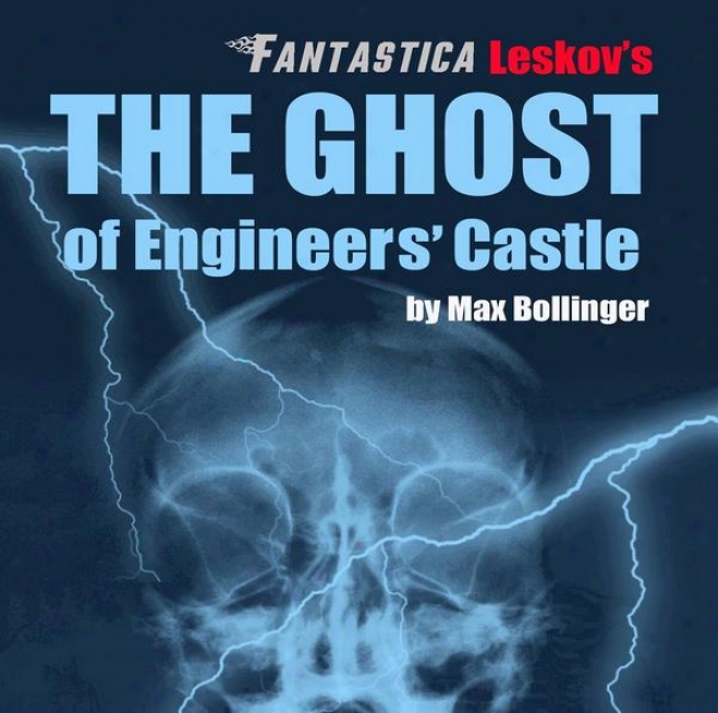 The Ghost Of Engineers' Fortress: Halloween, Apparitions, Ghosts And Mischievous Cades