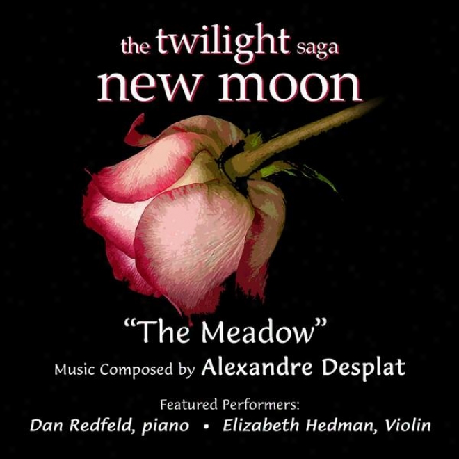 The Meadow - Love Theme From The Twilight Saga: New Month For Piano And Violin