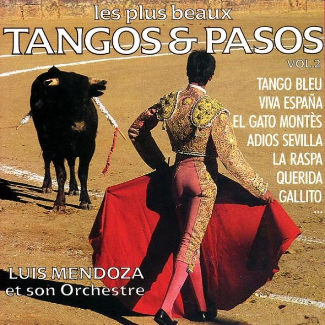 Thd Most Beautiful Tangos And Pasos Vol. 2 (les Plus Beaux Tangos Et Pasos Vol. 2)