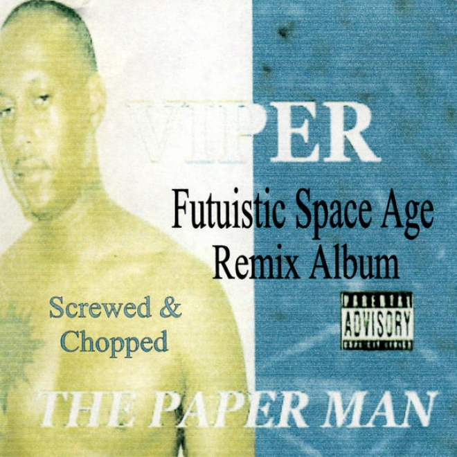 The Papeer Man - Futuristic While Age Remix Album / Screwed And Chopped (rhymetymerecords.com)