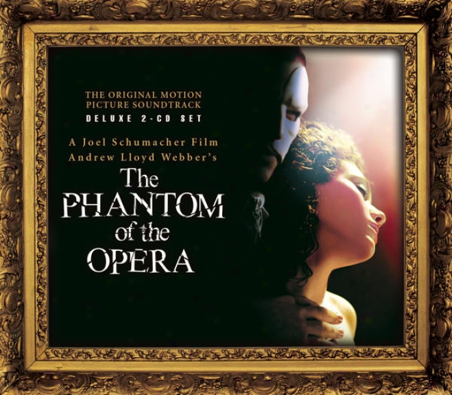 The Phantom Of The Opera (original Motion Picture Soundtrack) [expanded Edition]