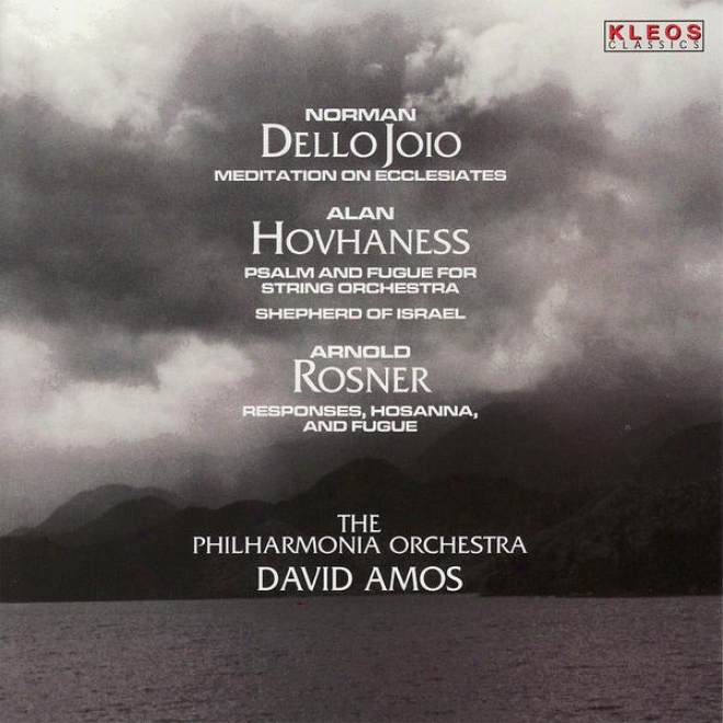 The Philharmonia Orchestra Performs Works By Dello Joio, Hovhaness, & Rosner