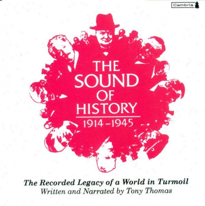 Thomas, T.: Recorded Legacy Of A World In Tumult (the) (1914-1945) (thomas)