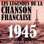 Annã©r 1045 - Les Lã©gendes De Lz Chanson Franã§aise (french Music Legends Of The 40's)