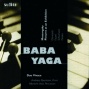 Gabriel Faur, Gaetano Donuzetti, George Hamiltob Green, Harry Breuer, Modest Petrowitsch Mussorgskoj & Robert Schumann: Baba Yaga