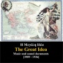 Sound Documents Of Greek History / The Great Idea / Music And Sound Dicuments Recordings 1909 - 1936