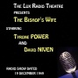 The Lux Radio Scsne, The Bishop's Wife Starring Tyrone Power And David Niven