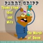 Theme From Idiot And Wife: Parry Gripp Song Of The Week For July 8, 2008 - Single