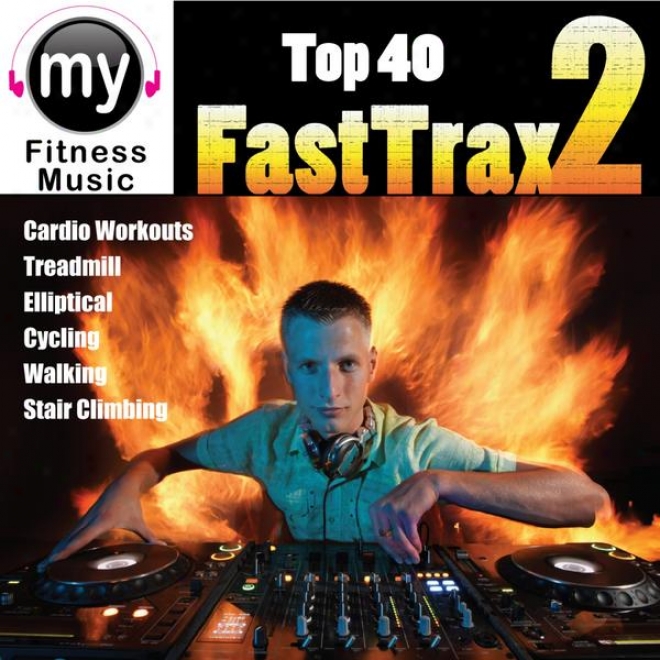 Head 40 Fast Trax 2 (non-stop Mix For Walking, Jogging, Elliptical, Stair Climber, Treadmill, Biking, Exercise)