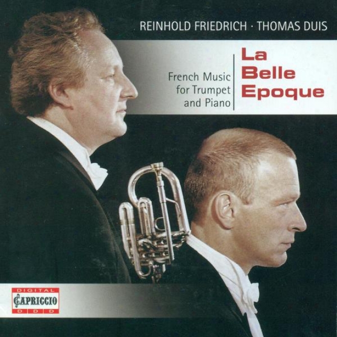 Trumpet Recltal: Friedrich, Reinhold - Charlier, T. / Thome, F. / Pennequin, J. / Ropartz, J.-g. / Gaubert, P. / Balay, G. / Erlan