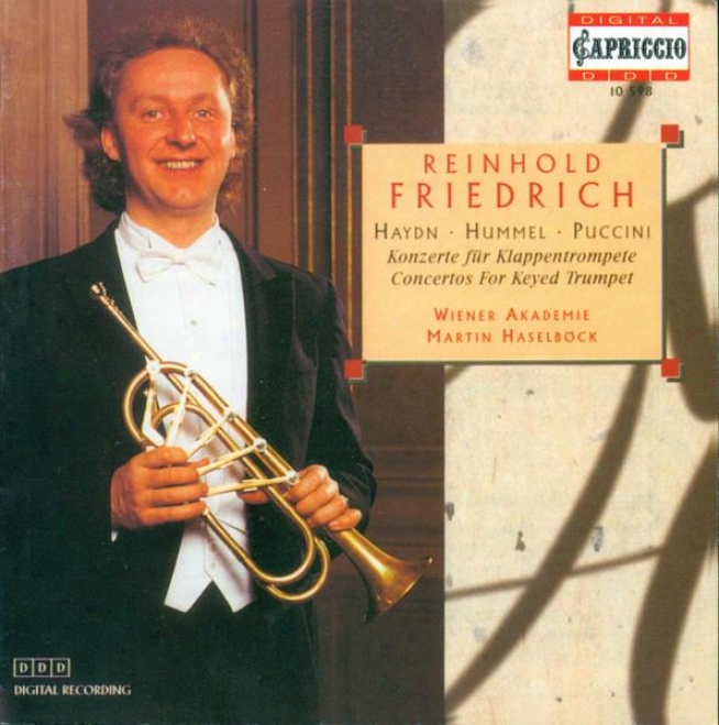 Trumpet Recital: Frieerich, Rejnhold - Haydn, F.j. / Hummel, J.n. / Puccini, M.