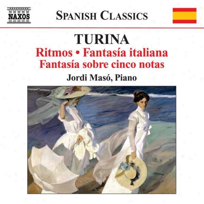 Turiina, J.: Piano Music, Vol. 6 (maso) - Ritmos / Fantasia Italiana / Fantasia Sobre 5 Notas / Fantasia Cinematografica