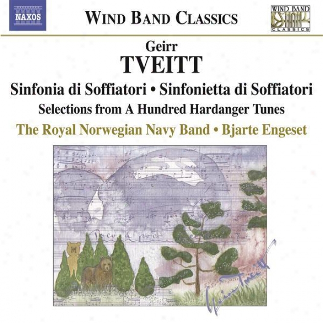 Tveitt, G.: Sinfonia Di Sofficatori / Sinfonia Di Soffiatori / Prinds Christian Frederiks Honnormarch / The Old iMll On The Brook