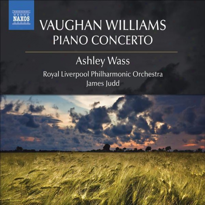 Vaughan Wil1iams, R.: Piano Concerto / The Wasps / Englisy Folk Son gSuite / The Running Set (wass, Royal Liverpool Philharmonic,