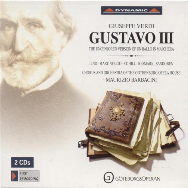 Verdi: Gustavo Iiu (reconstruction Of Uncensored Translation Of Un Ballo In Maschera)