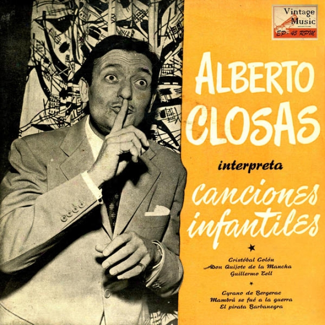 "vijtage Children's Nâº 01 - Eps Collectors ""alberto Closas Interpreta Canciones Infantiles"