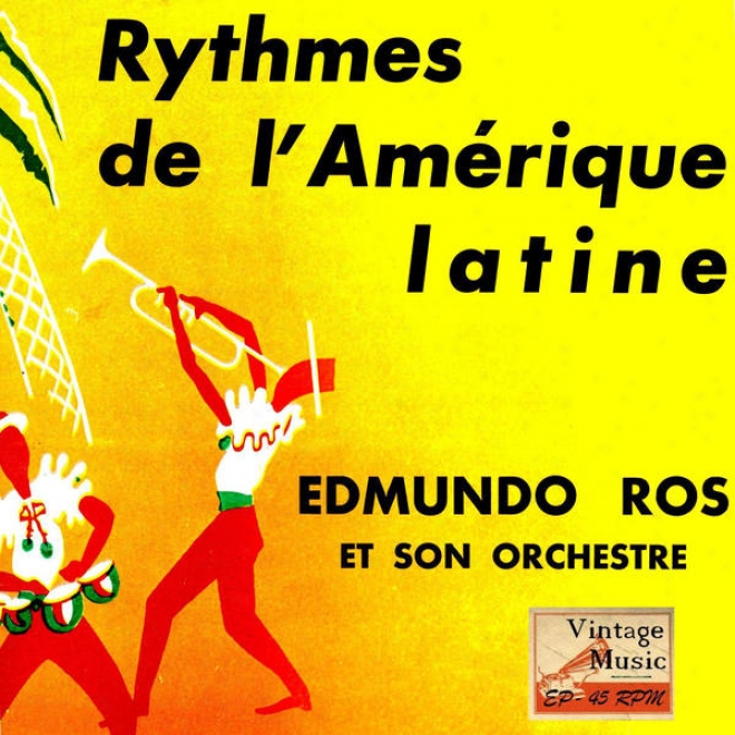 "vintage Dance Orchestras Nâº 71 - Eps Collectors ""rythmes From Latin America"