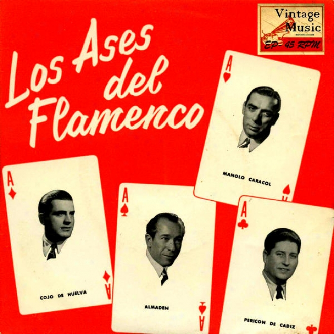 Vintage Flamenco Cante Nâº15 - Eps Collectors. Los Ases Del Flamenco Vol. 2