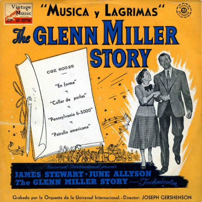 "vintage Movies Nâº5 - Eps Collectors ""the Glenn Miller Story"" ""mãºsica Y Lã¢grimas"