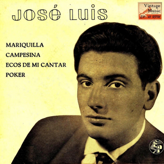 "vintage Pop Nâº 73 - Eps Colleectors ""mariquilla Bonita"" Jose Luis Y Su Guitarra"