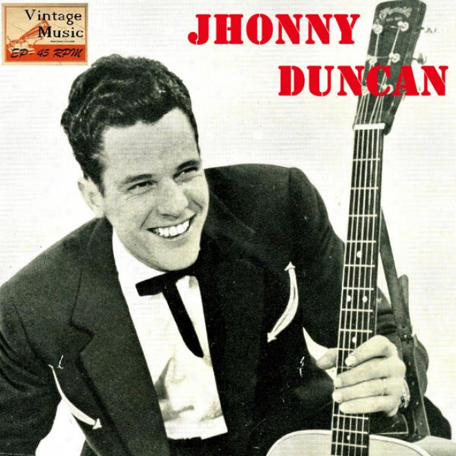 "vintage Rock Nâº 23 - Eps Collectors ""johnny Duncan's Tennessee Song Bag'"