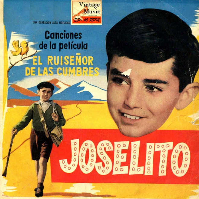 Vintage Spanish Song Nâº2 - Eps Collectors. B.s.o: El Ruiseã±or De Las Cumbres