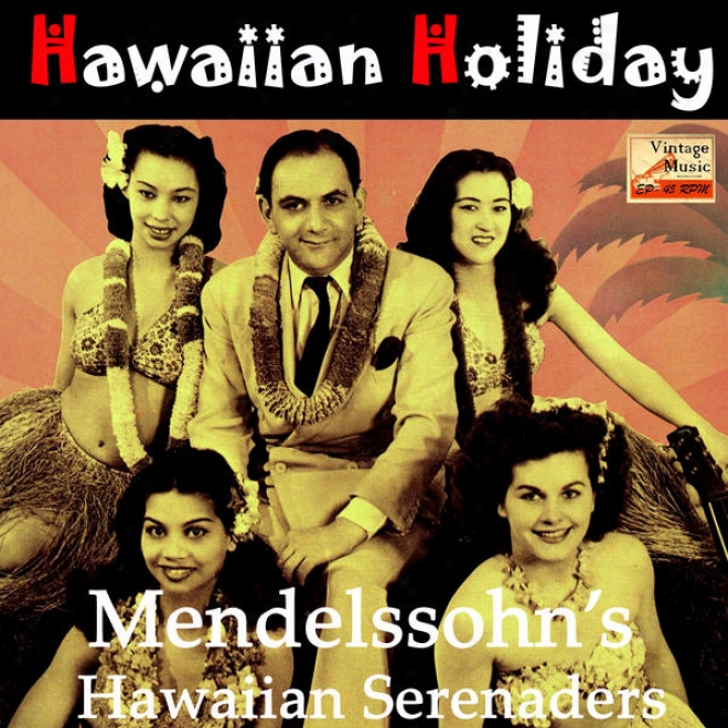 "vintage World Nâº 45 - Eps Collectors ""hawaiian Holiday Serenade"" (steel Guitar)"