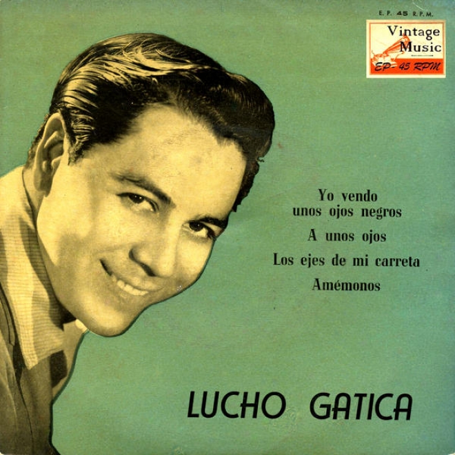 "vintage World Nâº6- Eps Collectors ""lucho Gatica Y Las Guitarras De Humberto Campos"