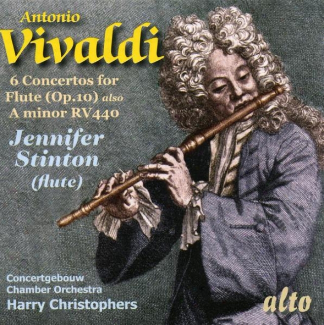 Vivaldi: 6 Concertos For Flute (op.10); Concerto In A Minor For Flute, Rv 440